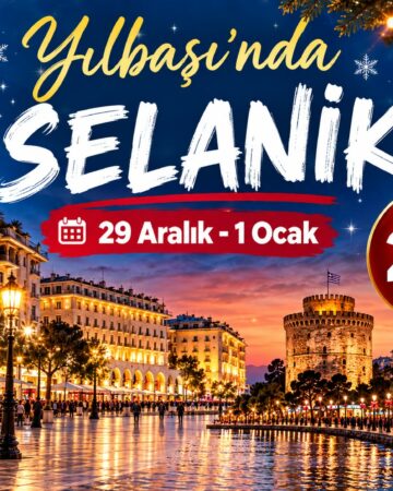 Yılbaşı'nda SELANİK